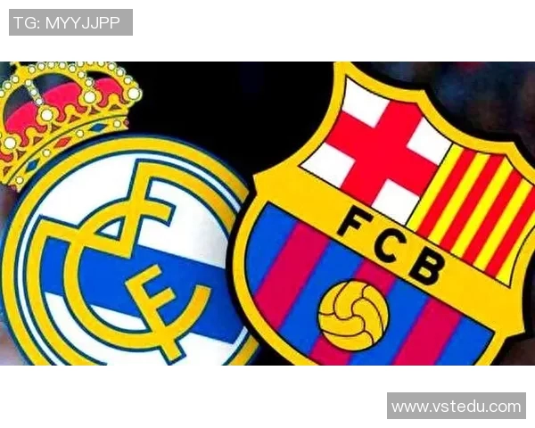 巴萨与皇马巅峰对决直播解析球迷不容错过的精彩时刻