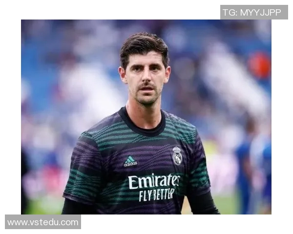 库尔图瓦：从守门员到球队灵魂的蜕变与荣耀之路